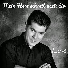 Luc - Mein Herz Schreit Nach Dir