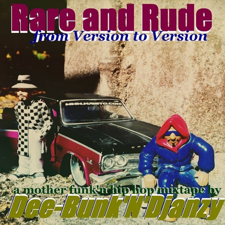 Dee-Bunk & Djanzy - Rare & Rude