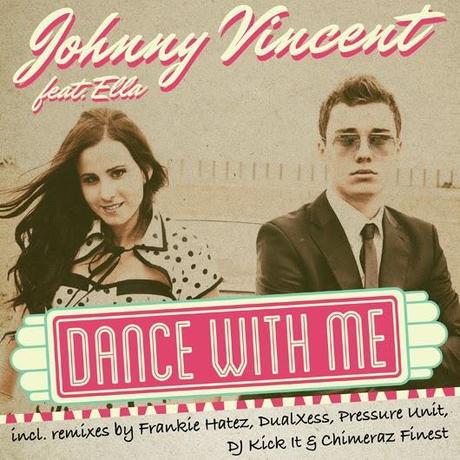 Johnny Vincent feat. Ella - Dance With Me