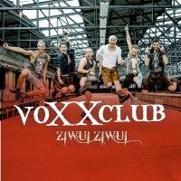 Voxxclub - Ziwui Ziwui