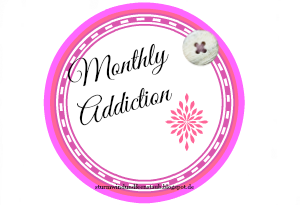 New Project: Monthly Addiction