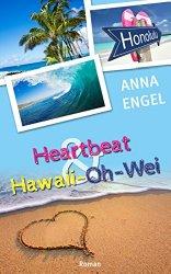 Heartbeat & Hawaii