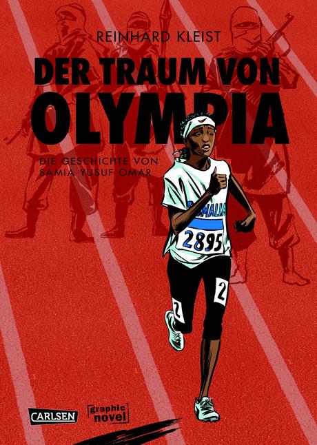 Der Traum von Olympia Die Geschichte von Samia Yusuf Omar