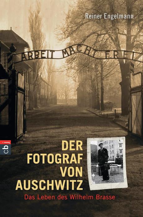 Der Fotograf von Auschwitz - Reiner Engelmann