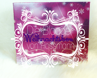 UNBOXING | Die Blogger Weihnachtsbox von Rossmann ♥