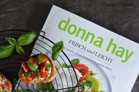 Bruschetta Festival und das Buch Frisch und Leicht von Donna Hay