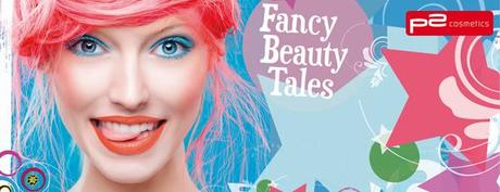 p2 Limited Edition: Fancy Beauty Tales