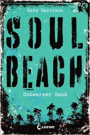Kate Harrison - Schwarzer Sand (Soul Beach #2)