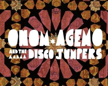 Onom Agemo & The Disco Jumpers  – Cranes and Carpets (full album stream)