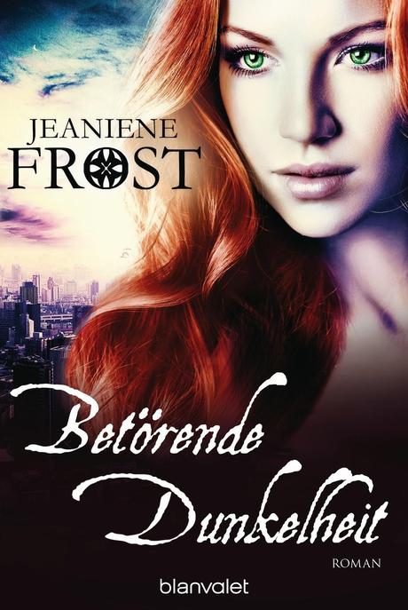 [Rezension] Betörende Dunkelheit (Cat & Bones 7) -  Jeaniene Frost