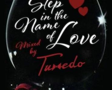 TUXEDO’s 80’s Boogie Slow Jam Mix – Step in the name of Love (free download)