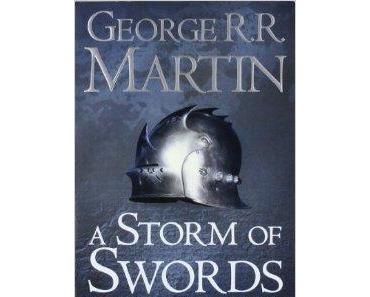 George R. R. Martin: A Storm of Swords - Steel and Snow