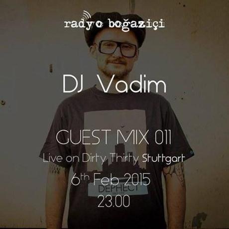 Guest Mix 011 - Dj Vadim (Live On Dirty Thirty Stuttgart)