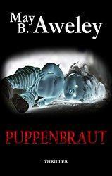 Thriller für Kindle: “Puppenbraut” für nur 0,99 €!