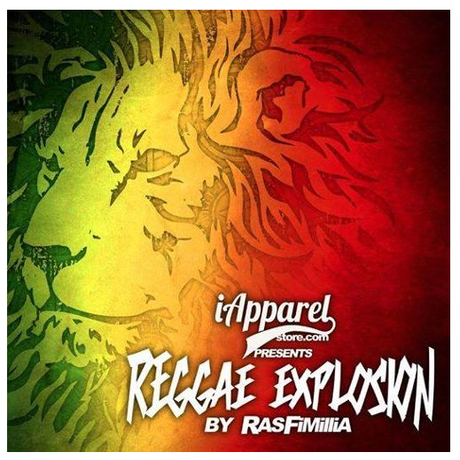 iApparel Presents Reggae Explosion by Rasfimillia