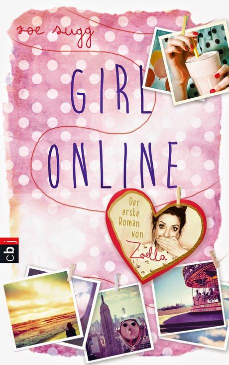 Rezension: Girl Online von Zoe Sugg alias Zoella aus dem Englischen von Henriette Zeltner