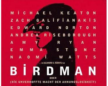 Birdman – oder die unverhoffte Macht der Ahnungslosigkeit
