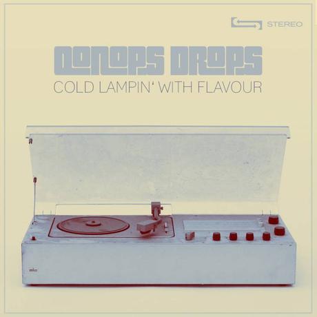 Oonops Drops - Cold Lampin' With Flavour
