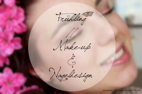 Fruehling Make-up & Nageldesign