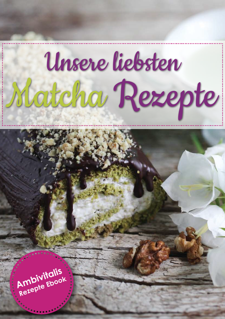 Matcha E-Book, kostenlos für Euch