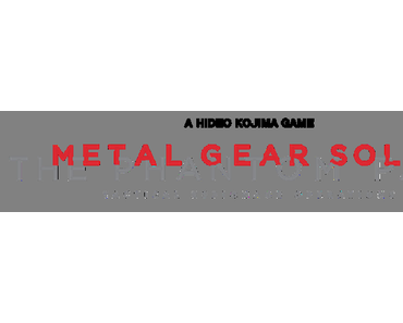 METAL GEAR SOLID V: THE PHANTOM PAIN: KONAMI kündigt Veröffentlichungstermin und weitere Details an