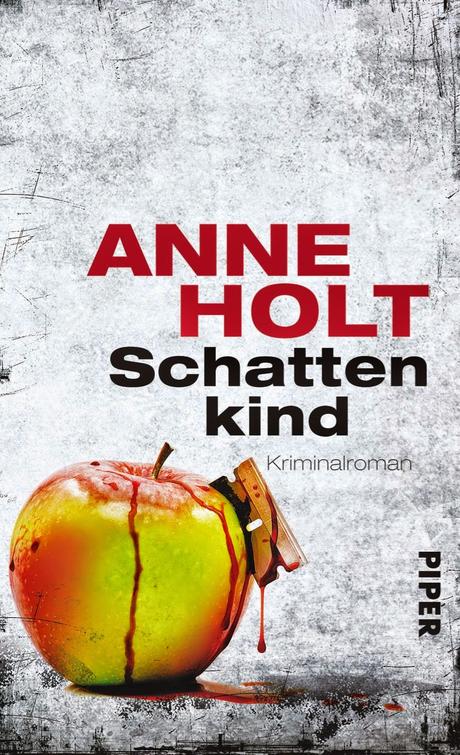 Rezension: Schattenkind von Anne Holt - Nichts für schwache Nerven!