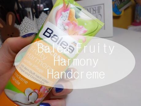 Balea 'Fruity Harmony' Handcreme ♥