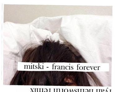 Mitski – Francis Forever (Ryan Hemsworth Remix)