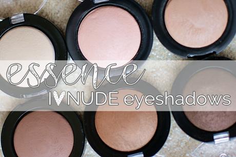 {essence} I ♥ NUDE eyeshadows 01