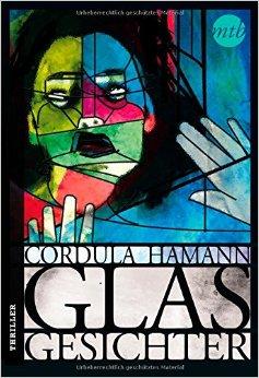 Glasgesichter (eBook) von Cordula Hamann