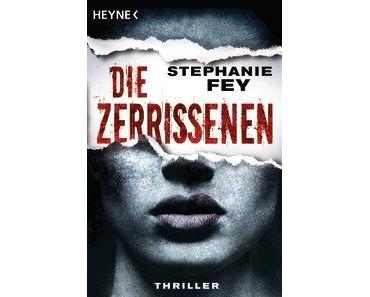 Rezension: "Die Zerrissenen" von Stephanie Fey