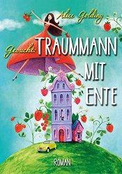 Chicklit: “Gesucht: Traummann mit Ente” nur 1,49 €!