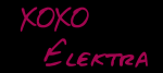 XOXO ElektraDeluxe.com