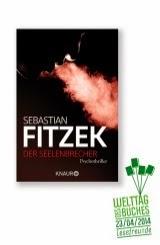 Sebastian Fitzek: Der Seelenbrecher