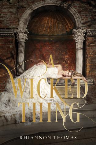 “A Wicked Thing (Sleeping Beauty)” by Rhiannon Thomas