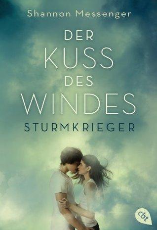 [Gast-Rezension] Sturmkrieger: Der Kuss des Windes (Nadine)