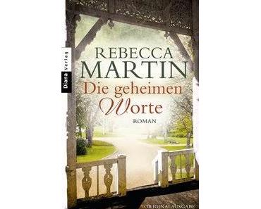 Rebecca Martin: Die geheimen Worte