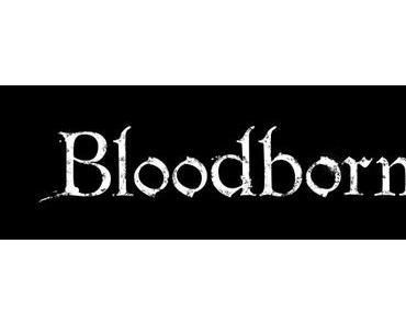 Schön, erbarmungslos und fordernd – BloodborneTM ist ab sofort exklusiv für PlayStation®4 erhältlich