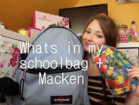 What's in my schoolbag + Meine Macken in der Schule-Video ♥