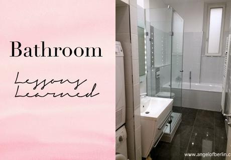 [moves...] Our new Bathroom - Lessons Learned