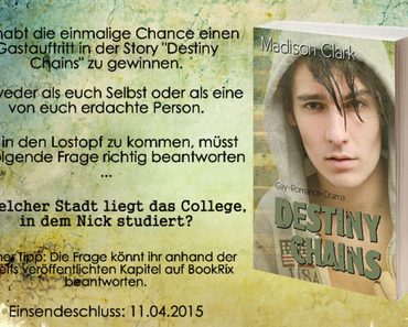 Gewinne einen Gastauftritt in “Destiny Chains”