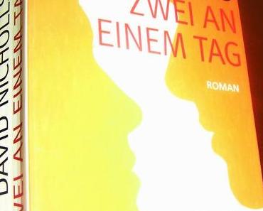 [Rezension] Zwei an einem Tag (David Nicholls)