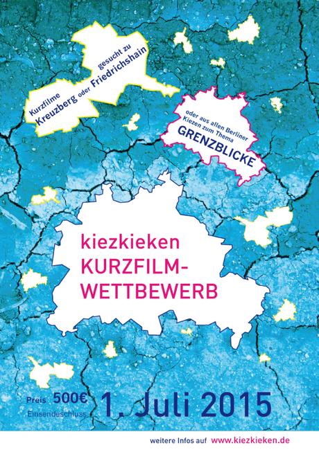 Berlinspiriert Film: Kiezkieken – das Berliner Kurzfilmfestival ist  zurück‏!