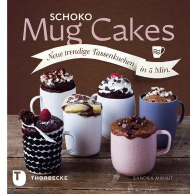 Schoko Mug Cakes – Neue trendige Tassenkuchen in 5 Min.