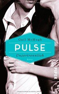 McHugh, Gail: Pulse – Unzertrennlich