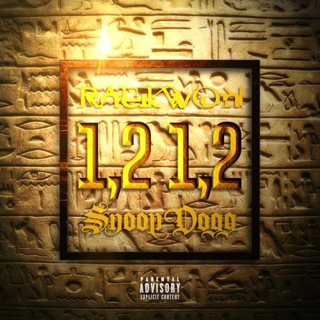 Raekwon – 1,2 1,2 feat. Snoop Dogg