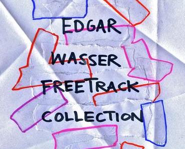 Edgar Wasser – Freetrack Collection Vol. 4