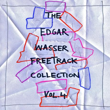 Edgar Wasser – Freetrack Collection Vol. 4