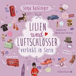 KW15/2015 - Buchtipp der Woche - Lilien und Luftschlösser, Verliebt in Serie Folge 2 von Sonja Kaiblinger