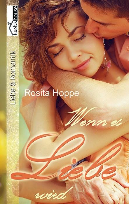 [Rezension] Rosita Hoppe - Wenn es Liebe wird